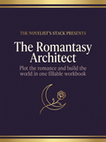 The Romantasy Architect — worldbuilding and romance plotting workbook cover